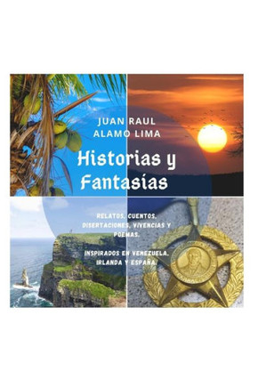 ""historias Y Fantasías"": Géneros Literarios cortos de una vida feliz.