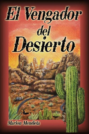 El Vengador del Desierto