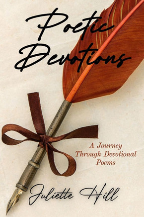 Poetic Devotions: A Journey Through Devotional Poems