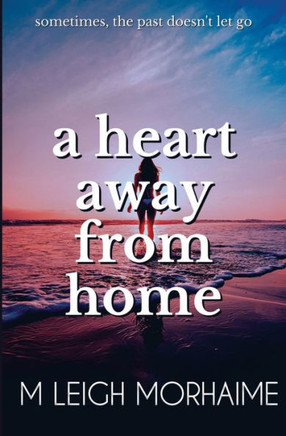 A Heart Away From Home