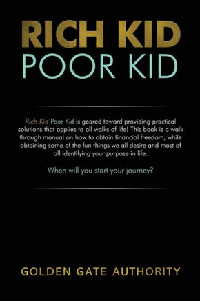 Rich Kid Poor Kid