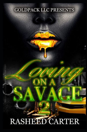 Loving a savage 2