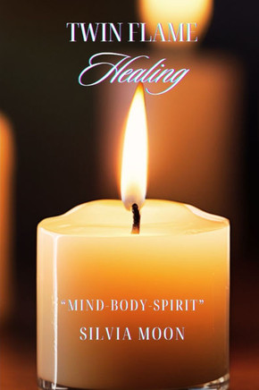 Twin Flame Healing: Find Your Bliss & Healing