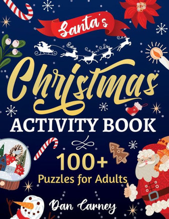 Santa's Christmas Activity Book: 100 Puzzles for Adults - Large Print