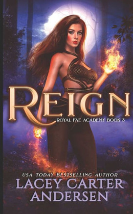 Reign: A Paranormal Reverse Harem Romance Series