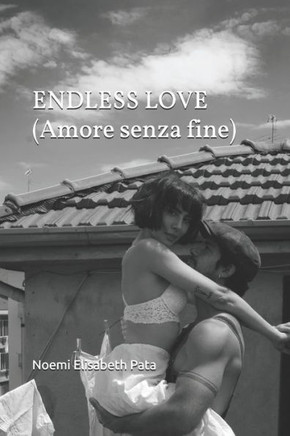 Endless Love: (Amore senza fine)