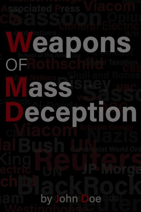 Weapons of Mass Deception: Peeking Behind the Curtain