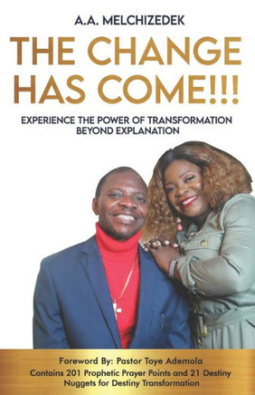 The Change Has Come!!!