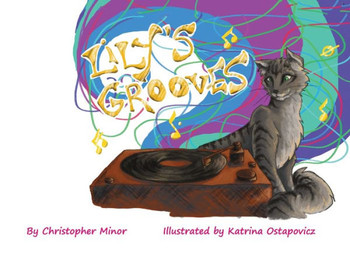 Lily's Grooves - 9781662902604