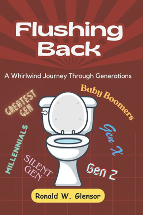 Flushing Back: A Whirlwind Journey Through Generations