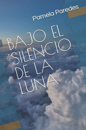 Bajo El Silencio de la Luna