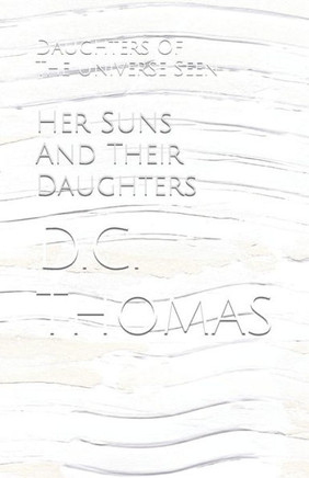 Her Suns And Their Daughters: Daughters Of The Universe Seen