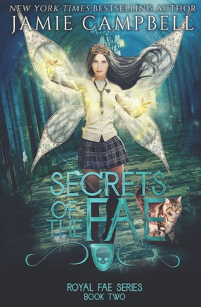 Secrets Of The Fae: A Reverse Harem Fantasy Story