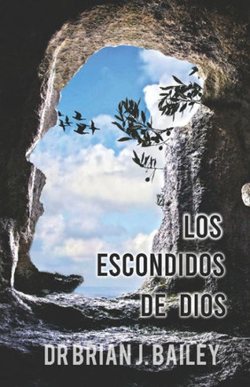 Los escondidos de Dios