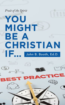 You Might Be a Christian If: Fruit of the Spirit