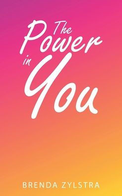 The Power In You