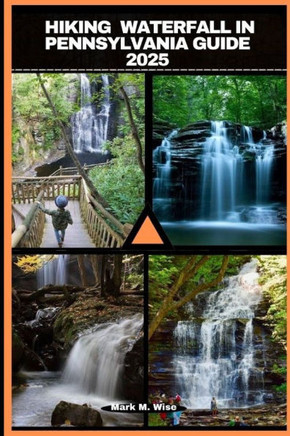 Hiking Waterfall in Pennsylvania Guide 2025