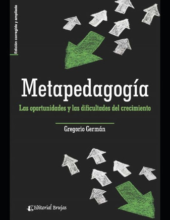 Metapedagogía: las oportunidades y las dificultades del crecimiento