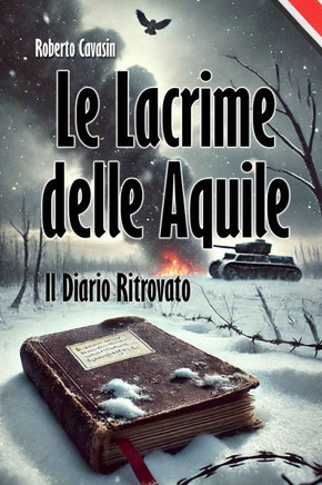 Le Lacrime delle Aquile: Il Diario Ritrovato