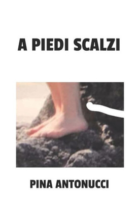 A Piedi Scalzi