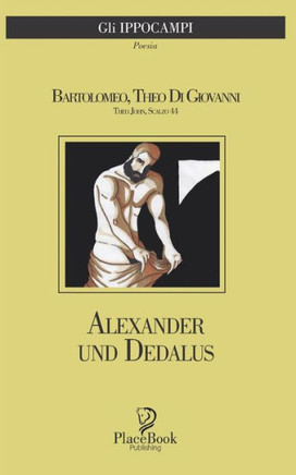 Alexander und Dedalus: Poesie