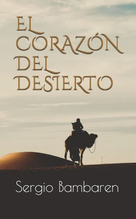 El Corazón del Desierto