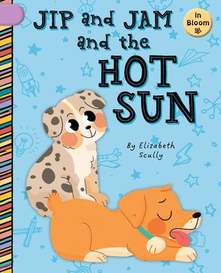 Jip And Jam And The Hot Sun (In Bloom)