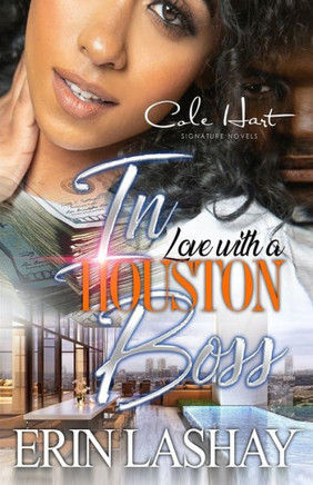 In Love With A Houston Boss: An Urban Romance Novel