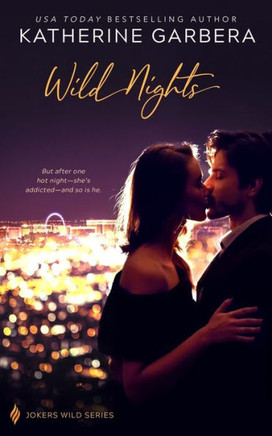 Wild Nights