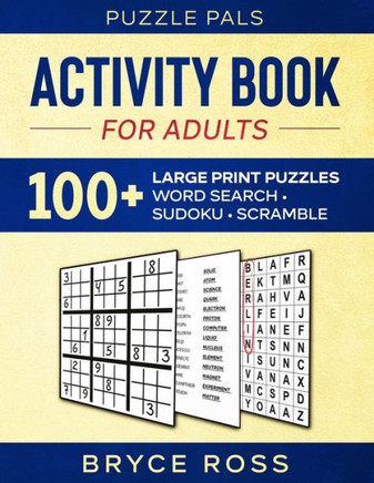 ACTIVITY BOOK FOR ADULTS: 100+ Large Print Puzzles