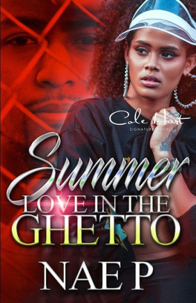 Summer Love In The Ghetto: An African American Romance