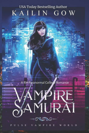 Vampire Samurai Vol. 2 (PULSE Vampires World #2) Vampire Samurai Vol. 2 (PULSE Vampires World #2)