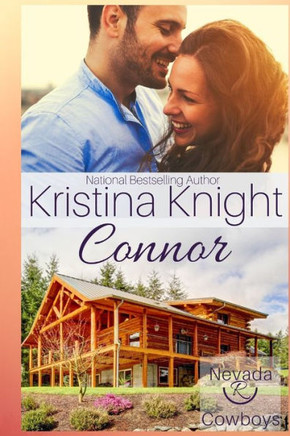 Connor: Nevada Cowboys Book 2