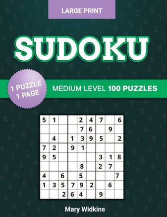 Sudoku Medium Level 100 Puzzles: Large Print Sudoku Book For Adults - Large Print