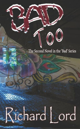 Bad Too: Bad Continues