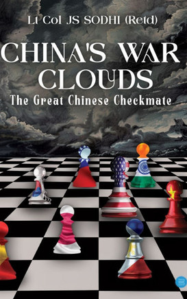 China's War Clouds: The Great Chinese Checkmate