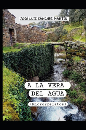 A la vera del agua: Microrrelatos