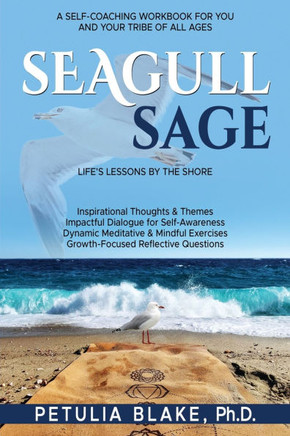 Seagull Sage: Life's Lessons by the Shore