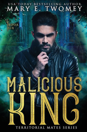 Malicious King: A Paranormal Royal Romance