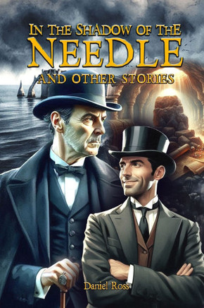 In the Shadow of the Needle: And Other Stories