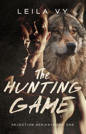 The Hunting Game : A Fantasy Romance Novel