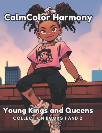 CalmColor Harmony: Young Kings and Queens Collection: Books 1 and 2