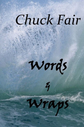 Words & Wraps: Throwing Mud at the Walls
