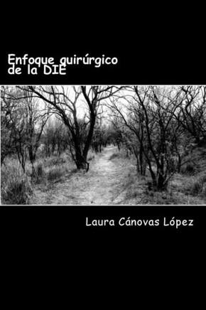 Enfoque Quirurgico De La Die (Spanish Edition)