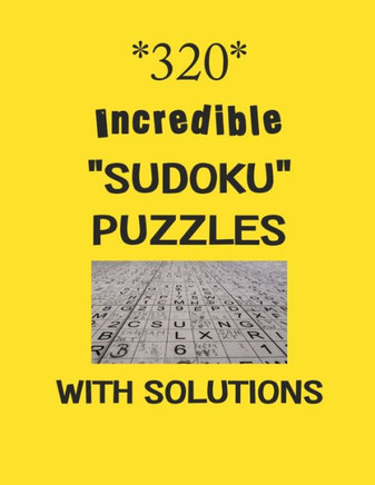 320 Incredible Kakuro Puzzles with Solutions: sudoku puzzles books