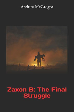 Zaxon B: The Final Struggle (Galaxies Collide)