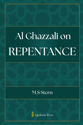 Al Ghazzali on Repentance