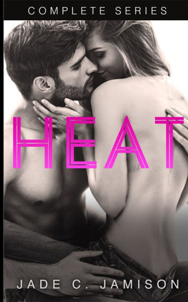 Heat: The Complete Series