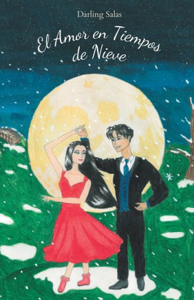 El Amor en Tiempos de Nieve El Amor en Tiempos de Nieve