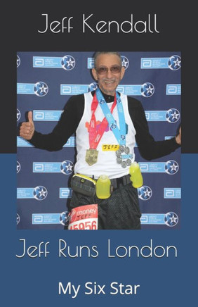 Jeff Runs London: My Six Star